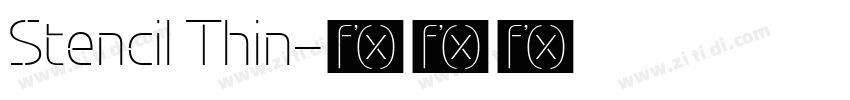 Stencil Thin字体转换 Stencil Thin字体转换